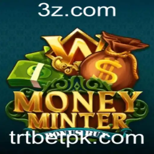 trt bet - Descubra o Emocionante Mundo de MoneyMinterBonusBuy